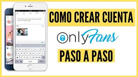 hacer cuenta de onlyfans|Cómo crear una cuenta en OnlyFans: Guía paso a paso